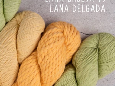 Lana gruesa vs lana delgada: ¿Cuál es la mejor para tus tejidos?